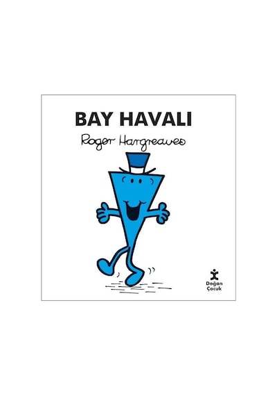 Bay Havalı - Roger Hargreaves - Doğan Çocuk