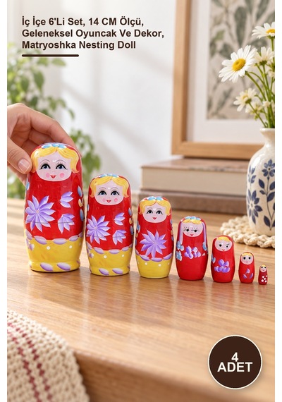 4 Adet Ahşap Matruşka İç İçe 6'li Set, 14 Cm Ölçü, Geleneksel Oyuncak Ve Dekor, Matryoshka Nesting Doll