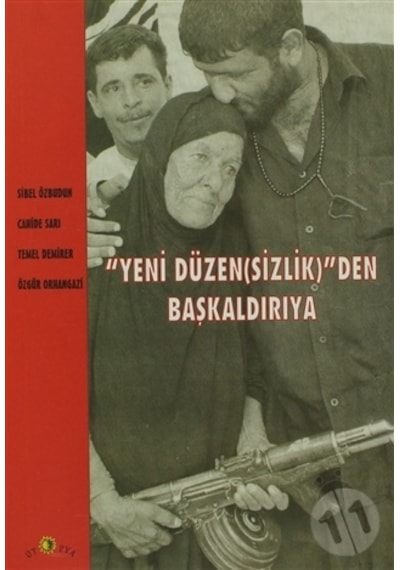 Yeni Düzensizlikten Başkaldırıya - Özgür Orhangazi -  Temel Demirer - Ütopya Yayınevi