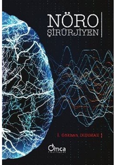 Nöroşirürjiyen / İ. Gökhan Durmaz