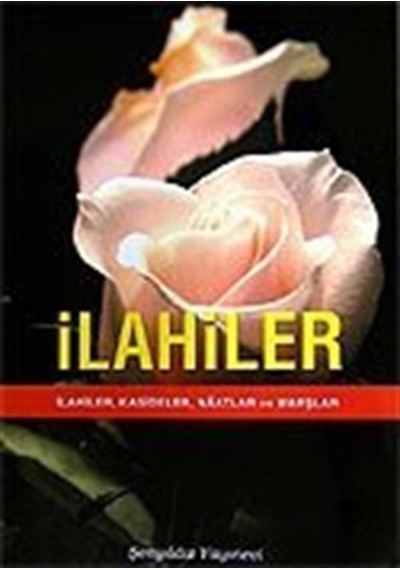 İlahiler - Derleme - Şenyıldız