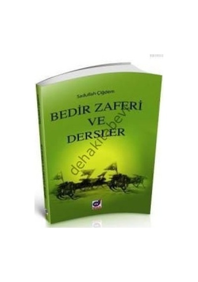 Bedir Zaferi Ve Dersler Dua Yayıncılık