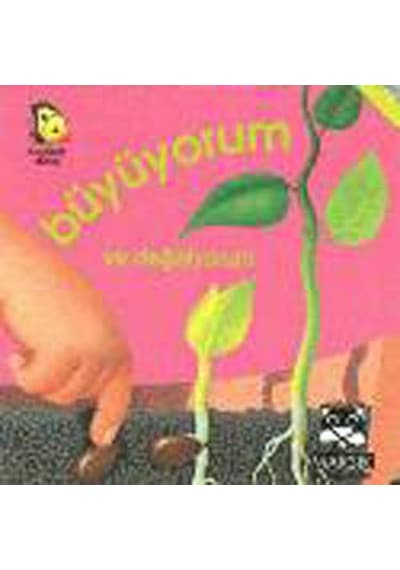 Kelebek Dizisi:Büyüyorum ve Değişiyorum- Marsık Kitap