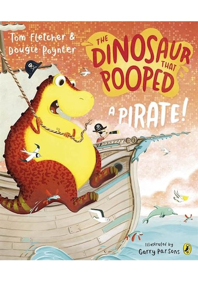 Dinosaur that Pooped a Pirate 9781782955443