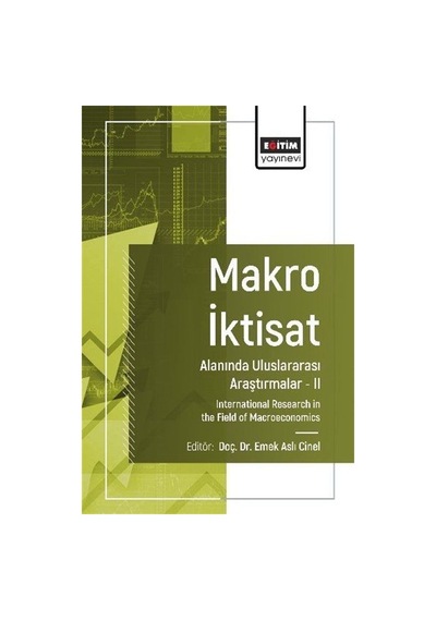 Makro İktisat Alanında Uluslararası Araştırmalar Iı / Kolektif