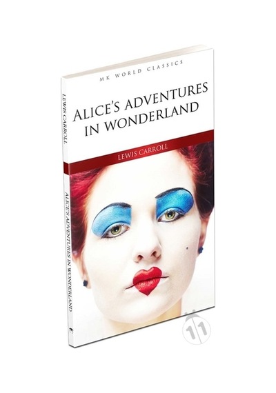 Alice'S Adventures In Wonderland Ingilizce Roman/Lewis Carroll