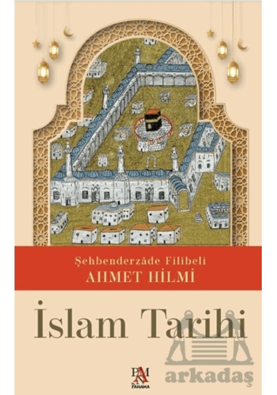 İslam Tarihi Ciltli Panama Yayıncılık
