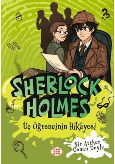 Sherlock Holmes - Üç Öğrencinin Hikâyesi - Eınj-730575