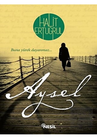 Aysel Nesil Yayınları - Nesil Yayınları