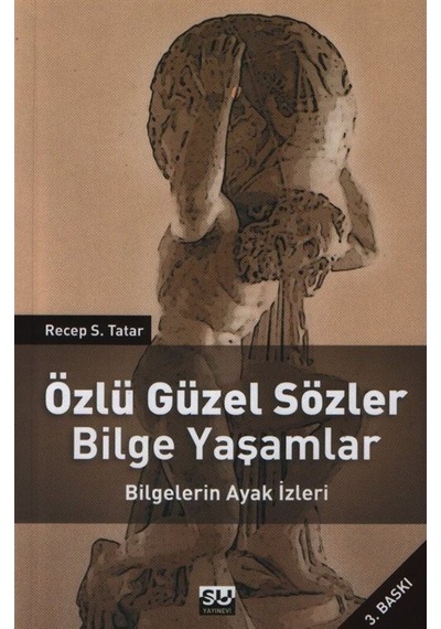 Özlü Güzel Sözler Bilge Yaşamlar