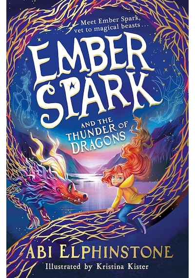 Ember Spark And The Thunder Of Dragons - Ember Spark