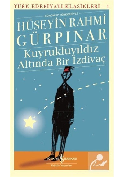 Mercankitap Kuyrukluyıldız Altında Bir İzdivaç Günümüz Türkçesiyle / Hüs...