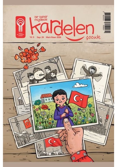 Kardelen Çocuk Dergi 24.sayı Mart-nisan 2026