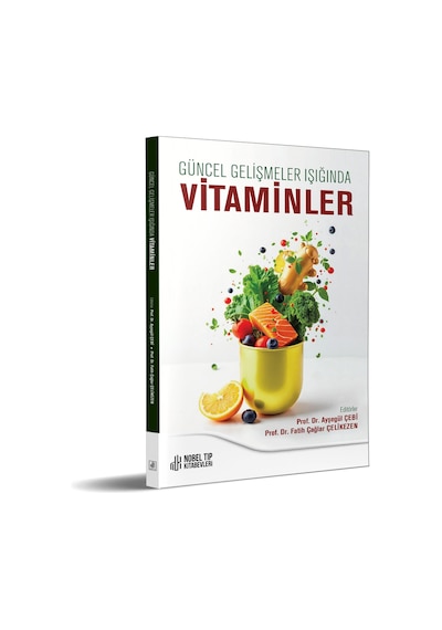 Güncel Gelişmeler Işığında Vitaminler