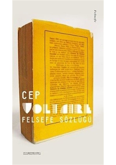 Voltaire - Cep Felsefe Sözlüğü - François Marie Arouet Voltaire - Kafe Kültür Yayıncılık