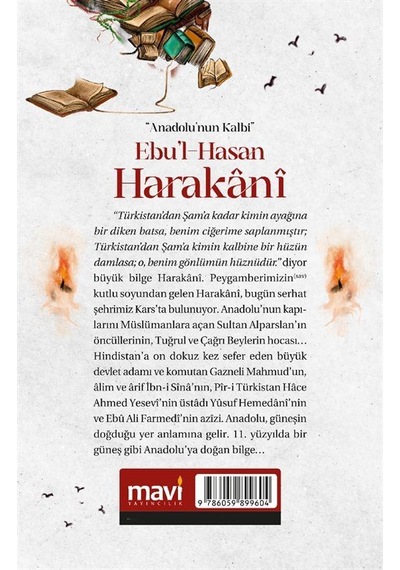 Anadolu Nun Kalbi Ebul-hasan Harakani / Sadık Yalsızuçanlar