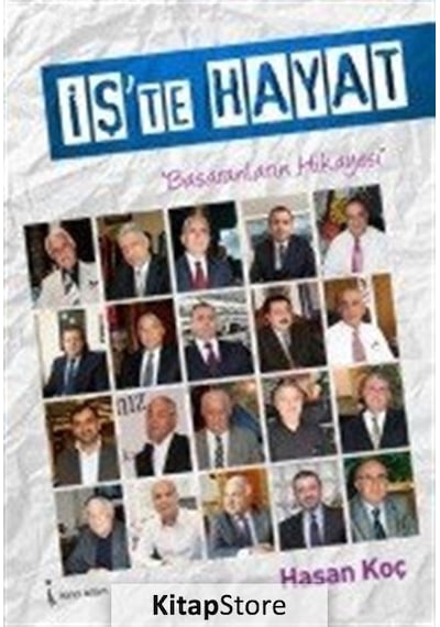 İş'te Hayat - Hasan Koç - İkinci Adam Yayınları