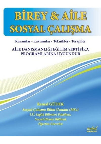 Birey ve Aile Sosyal Çalışma- Nobel Tıp Kitabevleri