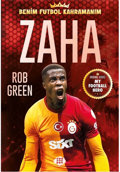 Zaha Benim Futbol Kahramanım
