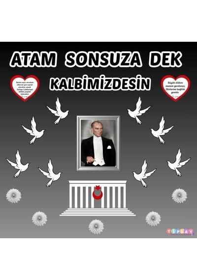 10 Kasım Okul Pano Süsü Atam Sonsuza Dek Kalbimdesin 7