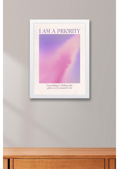 I Am A Priority Çerçeveli Tablo Aura Enerji Renkleri - Ben Bir Önceliğim