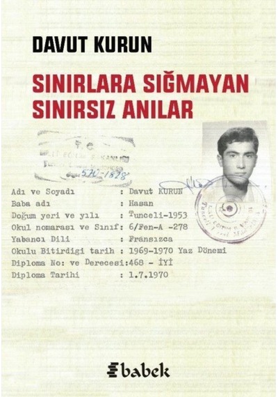 Sınırlara Sığmayan Sınırsız Anılar / Davut Kurun 9786056945649