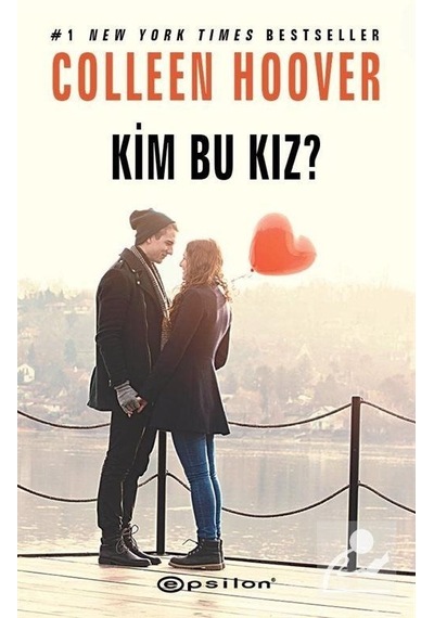 Kim Bu Kız? - Çarpılma 3 - Colleen Hoover