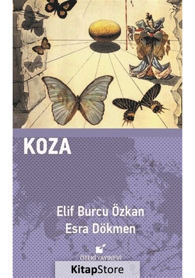 Koza - Elif Burcu Özkan - Öteki Yayınevi
