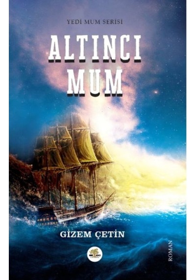 Altıncı Mum - Gizem Çetin - Nar Ağacı Yayınları