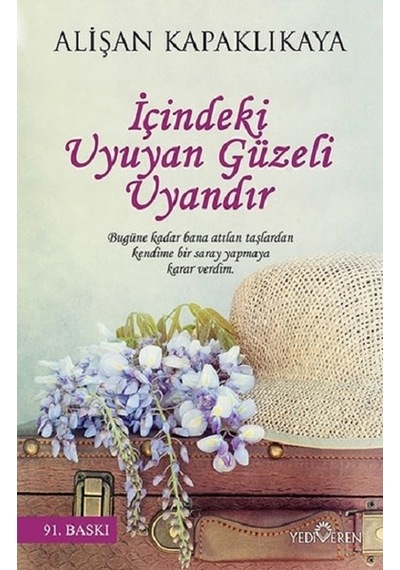 İçindeki Uyuyan Güzeli   Uyandır