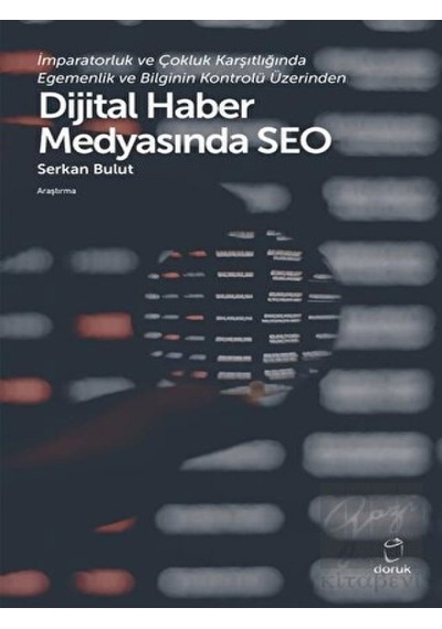 Dijital Haber Medyasında SEO - Serkan Bulut - Doruk Yayınları