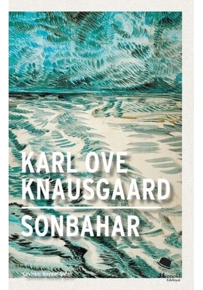 Sonbahar - Karl Ove Knausgaard - Monokl