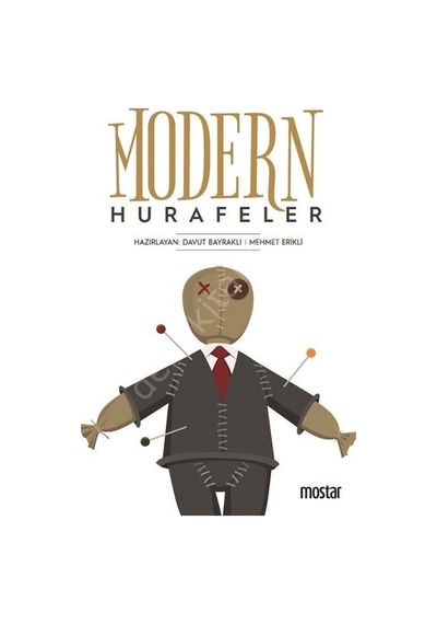 Modern Hurafeler Mehmet Erikli Davut Bayraklı