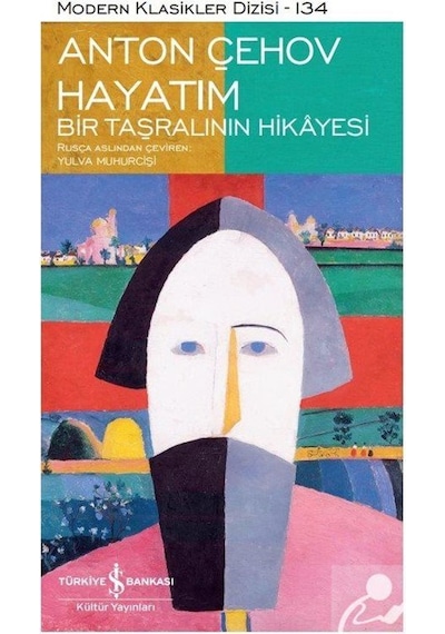 Hayatım - Bir Taşralının Hikayesi Ciltli - Anton Çehov