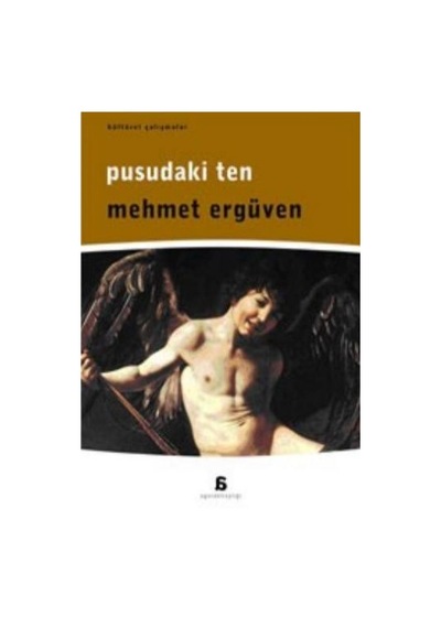 Pusudaki Ten - Mehmet Ergüven - Agora Kitaplığı