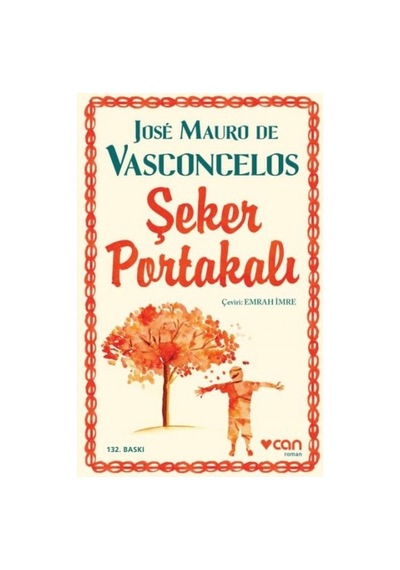 Şeker Portakalı-josé Mauro De Vasconcelos