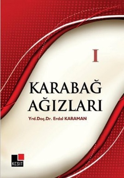 Karabağ Ağızları 1  - Erdal Karaman  - Kesit Yayınları