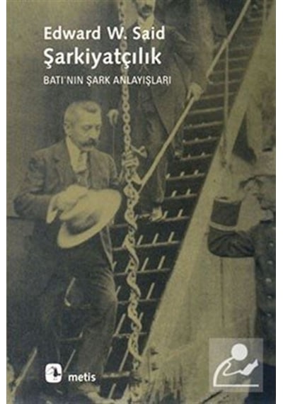 Şarkiyatçılık / Edward W. Said 9789753422369