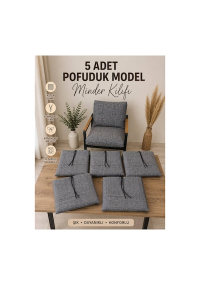 5 Adet , Pofuduk Model , Minder Kılıfı ,koruyucu Kılıf , Bahçe,balkon ,cafe Mobilyası ,çay Seti, 3-1-1 Takıma Uygun , Keten Kumaş Gri 5 Adet , Pofuduk Model , Minder Kılıfı ,koruyucu Kılıf , Bahçe,balkon ,cafe Mobilyası ,çay Seti, 3-1-1 Takıma Uygun , Keten Kumaş Gri