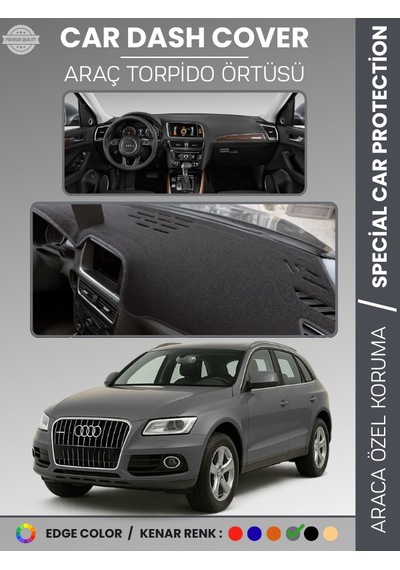 Audi Q5 2008-2017 Torpido Örtüsü Ön Göğüs Koruma Torpido Koruma Araca Özel Kaymaz Kolay Montaj - 484 Stiloto