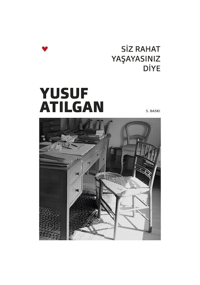 Siz Rahat Yaşayasınız Diye 9789750762261