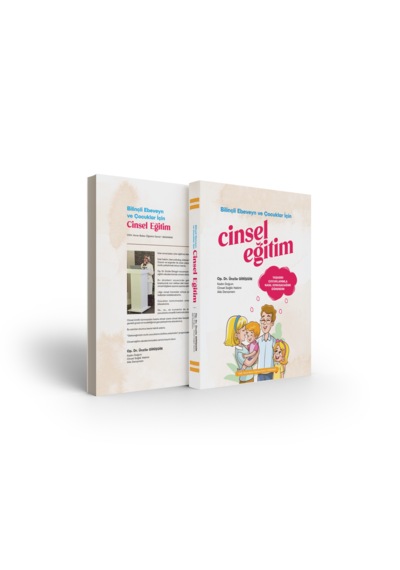 Bilinçli Ebeveyn Ve Çocuklar İçin Cinsel Eğitim