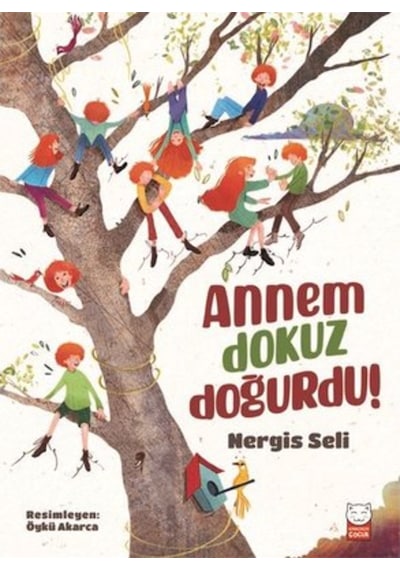 Annem Dokuz Doğurdu!