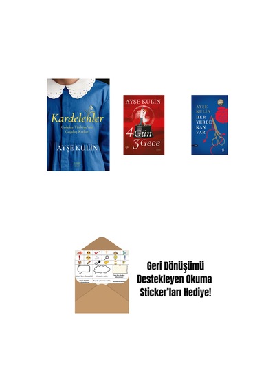 Kardelenler + 4 Gün 3 Gece + Her Yerde Kan Var Midi Boy + Okuma Sticker'ları
