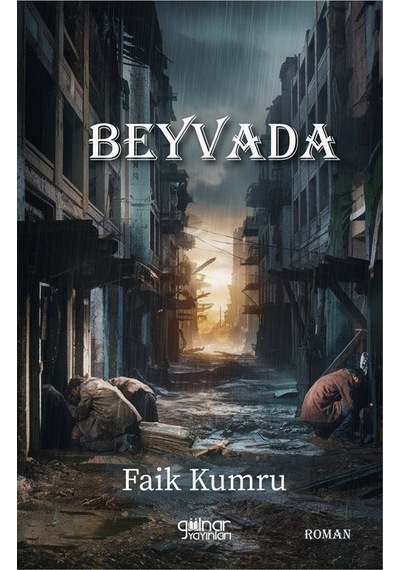 Beyvada / Faik Kumru