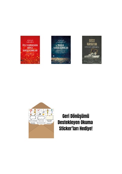 Öyle Kargaşada Böyle Karşılaşmalar + Başka Karşılaşmalar + Gece Hayatım + Okuma Sticker'ları