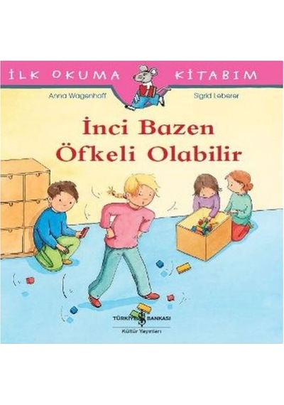 İlk Okuma Kitabım - Bazen Öfkeli Olabilir - Rxlu-599569