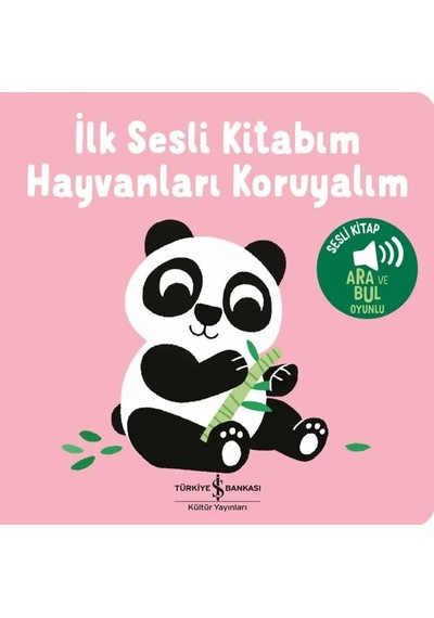 Hayvanları Koruyalım - İlk Sesli Kitabım - Aıaı-875366