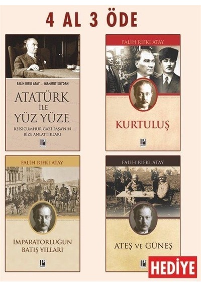 Atatürk İle Yüz Yüze-kurtuluş-imparatorluğun Batış Yılları-4 A...