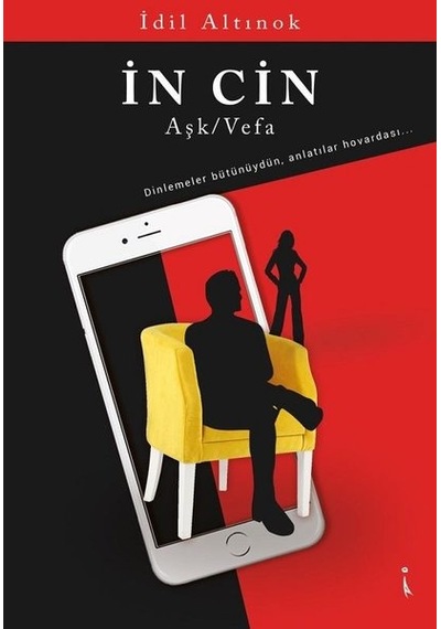 İn Cin - Aşk Vefa - İdil Altınok - İkinci Adam Yayınları
